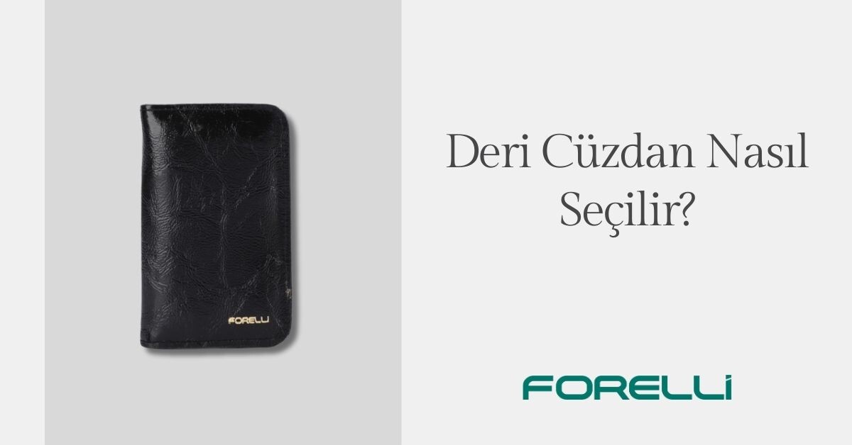 Deri Cüzdan Nasıl Seçilir?